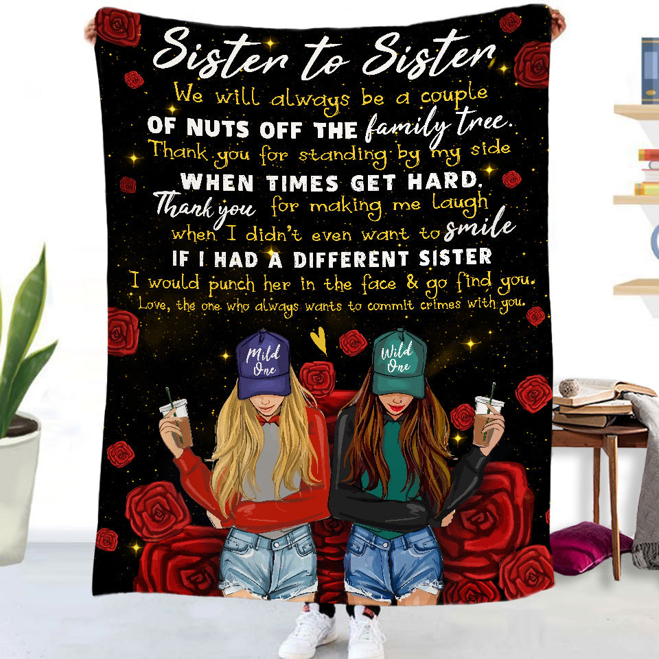 Sister Series, Double-sided Flannel Blankets, Send with Love to Those Who are Your Sister at Heart!