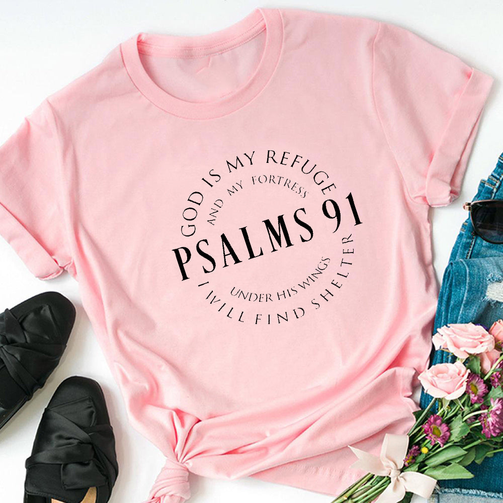 Totally-T, God Is My Refuge Psalms 91 Christian T Shirts