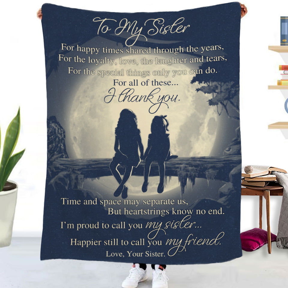 Sister Series, Double-sided Flannel Blankets, Send with Love to Those Who are Your Sister at Heart!